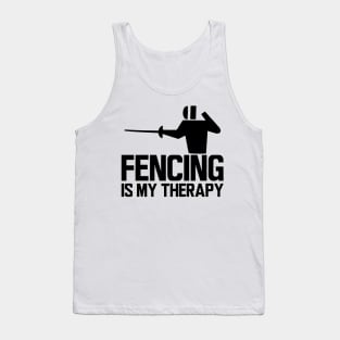 Fencing is my therapy Tank Top